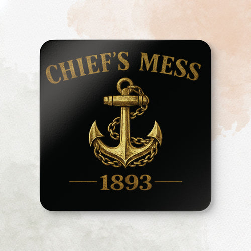 Decorative coaster with gold anchor design and 'Chief's Mess 1893' text on a black background.